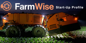 FarmWise Start-Up Profile